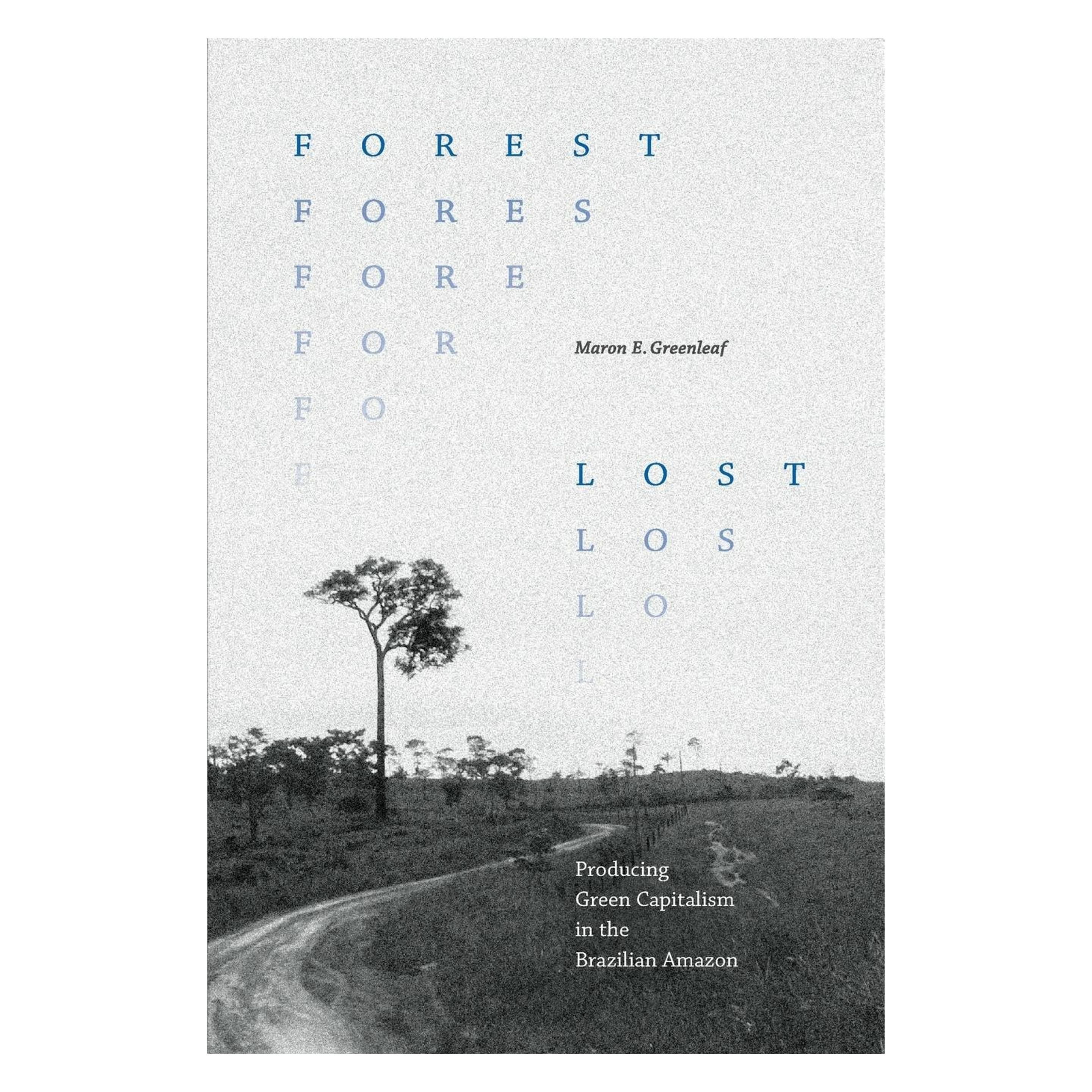 Duke Univ Pr Forest Lost (Englisch, Maron E. Greenleaf) (63354653)