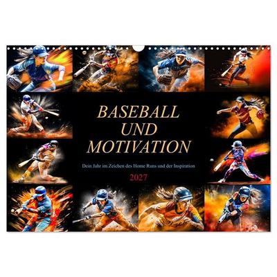 Baseball und Motivation (Wandkalender 2027 DIN A3 quer), CALVENDO Monatskalender