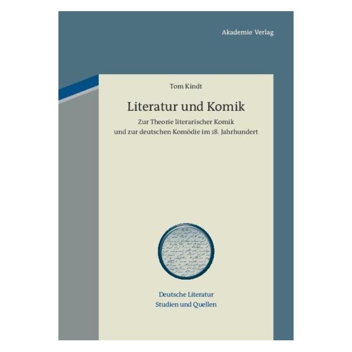 De Gruyter Literatur und Komik (Deutsch, Hardcover, Tom Kindt) (35118625)
