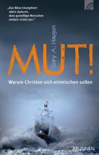 Gary Haugen - MUT: Warum Christen sich einmischen sollen - Preis vom 02.10.2026 23:42:20 h