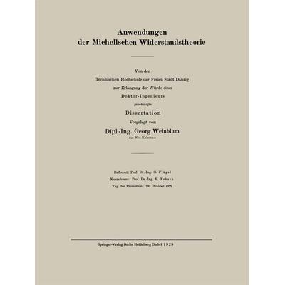 Anwendungen der Michellschen Widerstandstheorie, Taschenbuch von Georg Weinblum, Springer Berlin, 978-3-662-31473-9