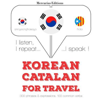 Travel words and phrases in Catalan - JM Gardner, Audio, 9782821139183