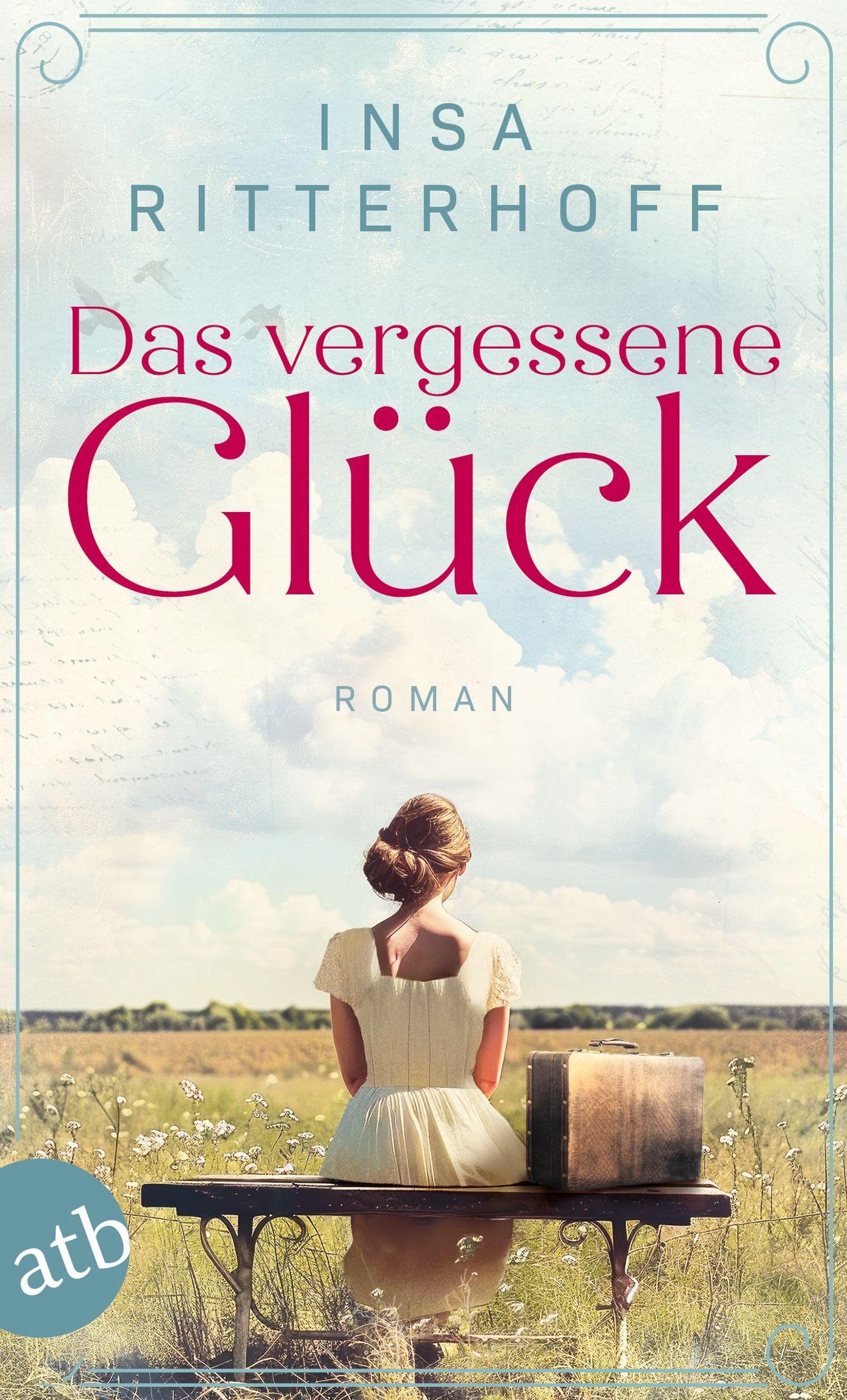 Das vergessene Glück: Roman - Preis vom 02.10.2026 23:42:20 h