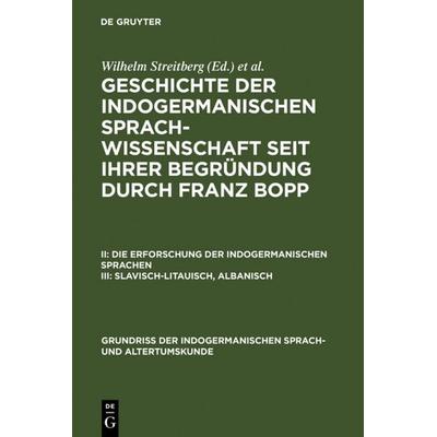 Slavisch-Litauisch, Albanisch, Gebundene Ausgabe von , De Gruyter, 978-3-11-107998-1