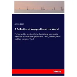 A Collection of Voyages Round the World, Ratgeber von James Cook