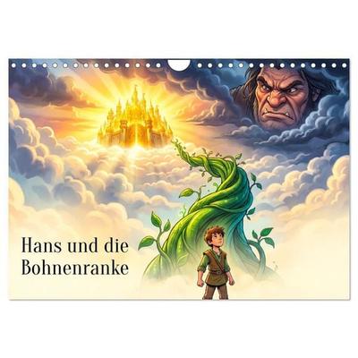 Hans und die Bohnenranke (Wandkalender 2027 DIN A4 quer), CALVENDO Monatskalender
