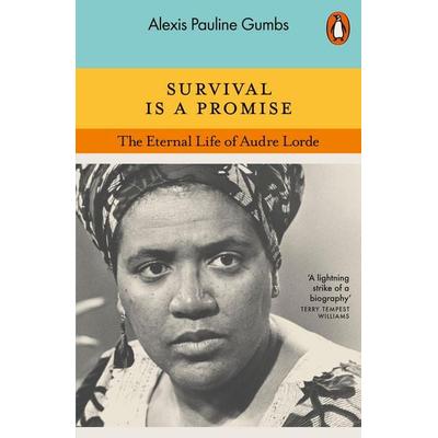 Survival is a Promise, Taschenbuch von Alexis Pauline Gumbs, Penguin Books Ltd, 978-0-14-199620-2
