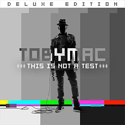 Tobymac - This Is Not A Test (Deluxe Edition) - Preis vom 09.10.2026 07:28:09 h