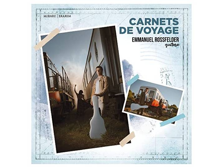 Emmanuel Rossfelder - Carnets De Voyage