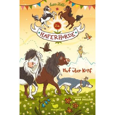 Die Haferhorde - Huf über Kopf, Gebundene Ausgabe von Suza Kolb, Magellan, 978-3-7348-4028-9