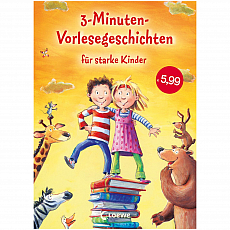 Loewe Verlag 3-Minuten-Vorlesegeschichten für starke Kinder 304365