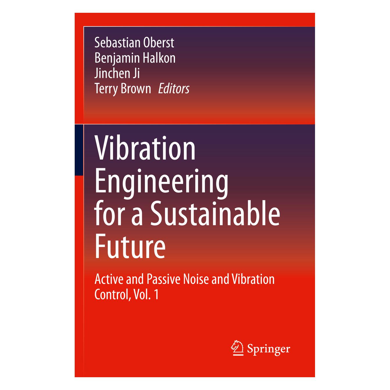 Springer Vibration Engineering for a Sustainable Future (Englisch, Softcover, Benjamin Halkon, Jinchen Ji, Sebastian Oberst, Terry Brown) (56223211)