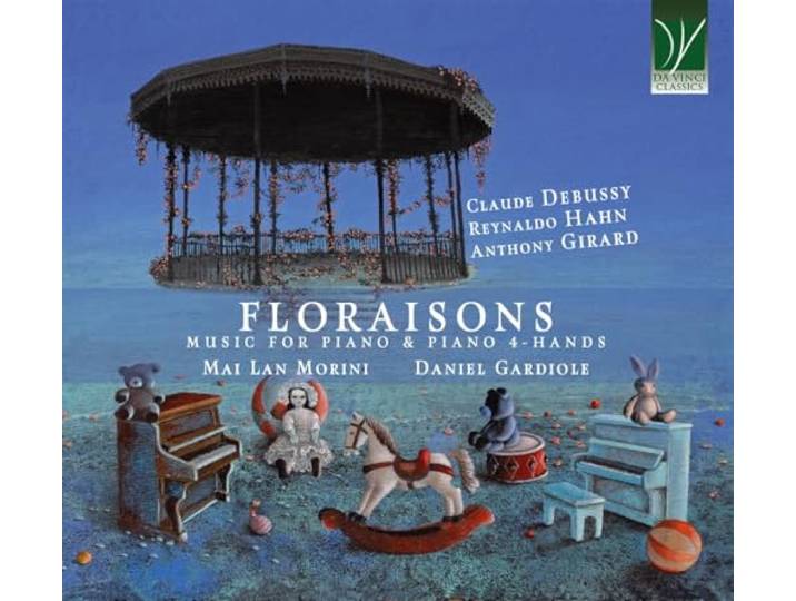 Claude Debussy, Reynaldo Hahn, Anthony Girard: Floraiss