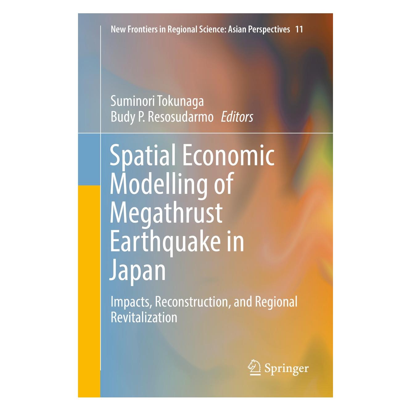 Springer Spatial Economic Modelling of Megathrust Earthquake in Japan (Englisch, Hardcover, Budy P. Resosudarmo, Suminori Tokunaga) (9789811064920)