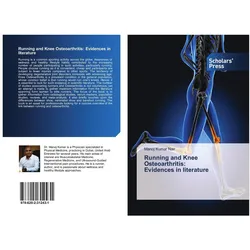 Scholar'S Press, Bandage, Running and Knee Osteoarthritis: Evidences in literature