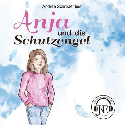 Anja und die Schutzengel - Andrea Schröder, Audio, 9783986480356
