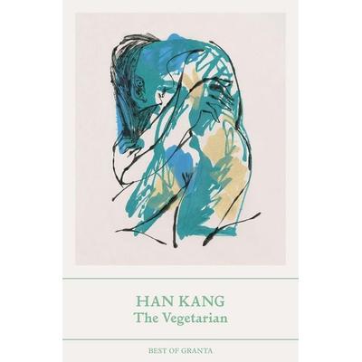 The Vegetarian, Taschenbuch von Han Kang, Granta Publications, 978-1-80351-005-7