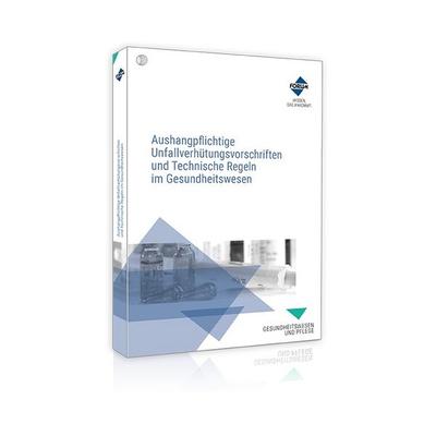 Aushangpflichtige Unfallverhütungsvorschriften und Technische Regeln im Gesundheitswesen, Taschenbuch von Forum Verlag Herkert GmbH, Forum Verlag