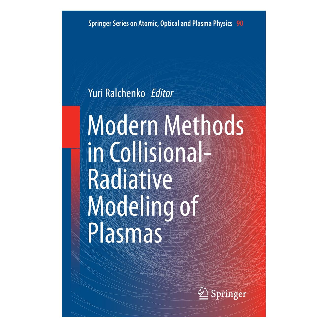 Springer Modern Methods in Collisional-Radiative (Englisch, Hardcover, Yuri Ralchenko) (9783319275123)