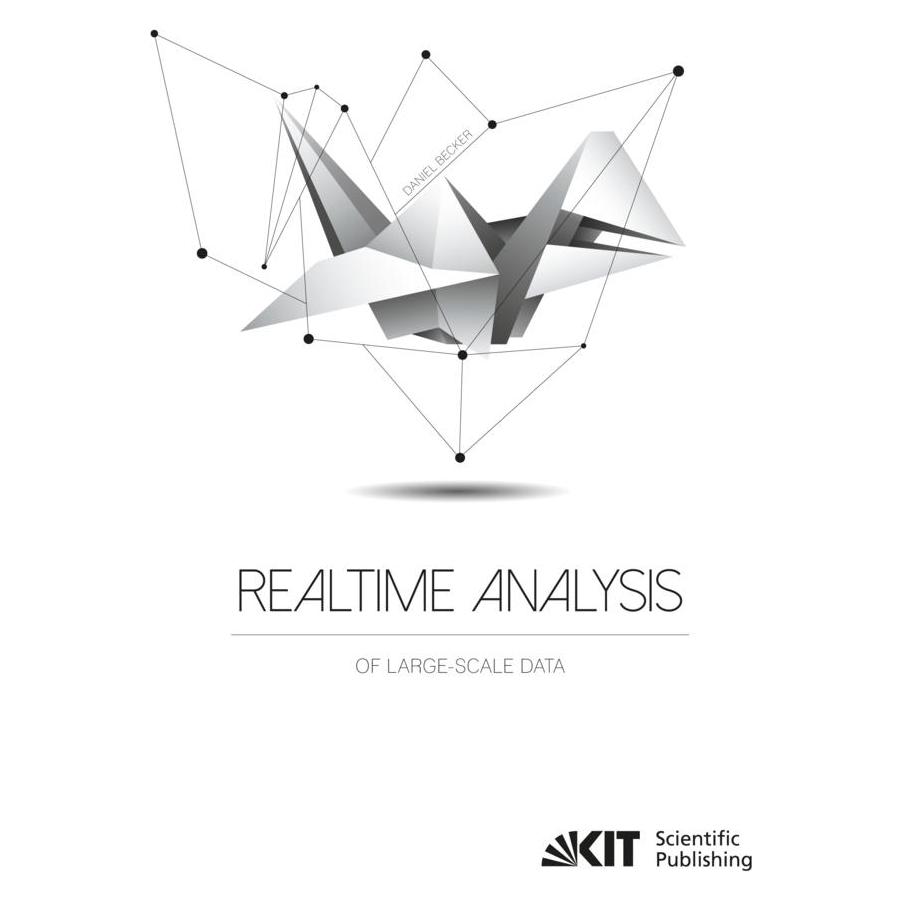 KIT Scientific Publishing Realtime Analysis of Large-Scale Data (Englisch, Softcover, Daniel Becker) (55893408)