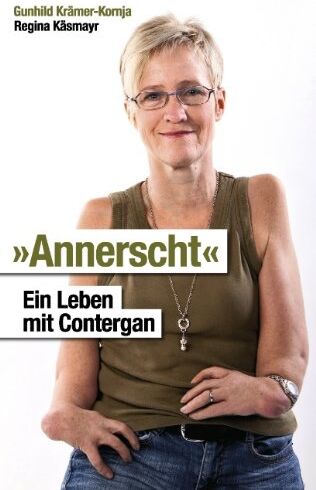 Gunhild Krämer-Kornja - Annerscht: Ein Leben mit Contergan - Preis vom 16.10.2026 11:41:07 h