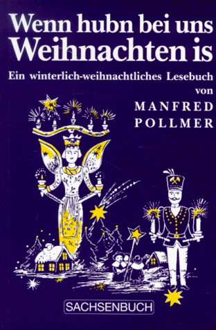 Manfred Pollmer - Wenn hubn bei uns Weihnachten is - Preis vom 13.10.2026 19:28:25 h