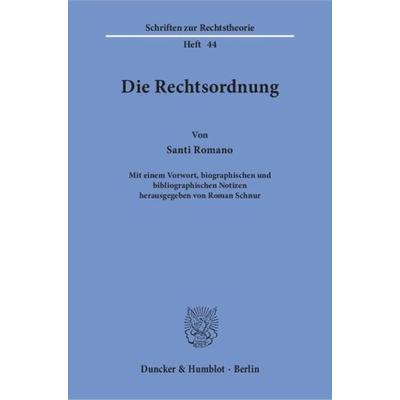 Die Rechtsordnung., Taschenbuch von Santi Romano, Duncker & Humblot, 978-3-428-03425-3