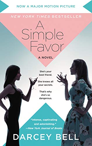 Darcey Bell - A Simple Favor [Movie Tie-in] - Preis vom 14.10.2026 23:07:16 h
