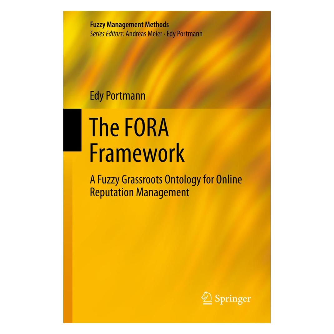 Springer The FORA Framework (Englisch, Softcover, Edy Portmann) (7866032)