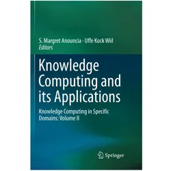 Knowledge Computing and its Applications, Fachbücher von Uffe Kock Wiil, S. Kock Wiil, Margret Anouncia