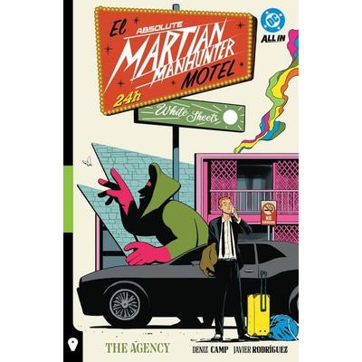 Absolute Martian Manhunter Vol. 2: The Agency, Gebundene Ausgabe von Deniz Camp, Random House N.Y., 978-1-79951-087-1