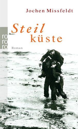Jochen Missfeldt - Steilküste: Ein See- und Nachtstück - Preis vom 09.10.2026 07:28:09 h