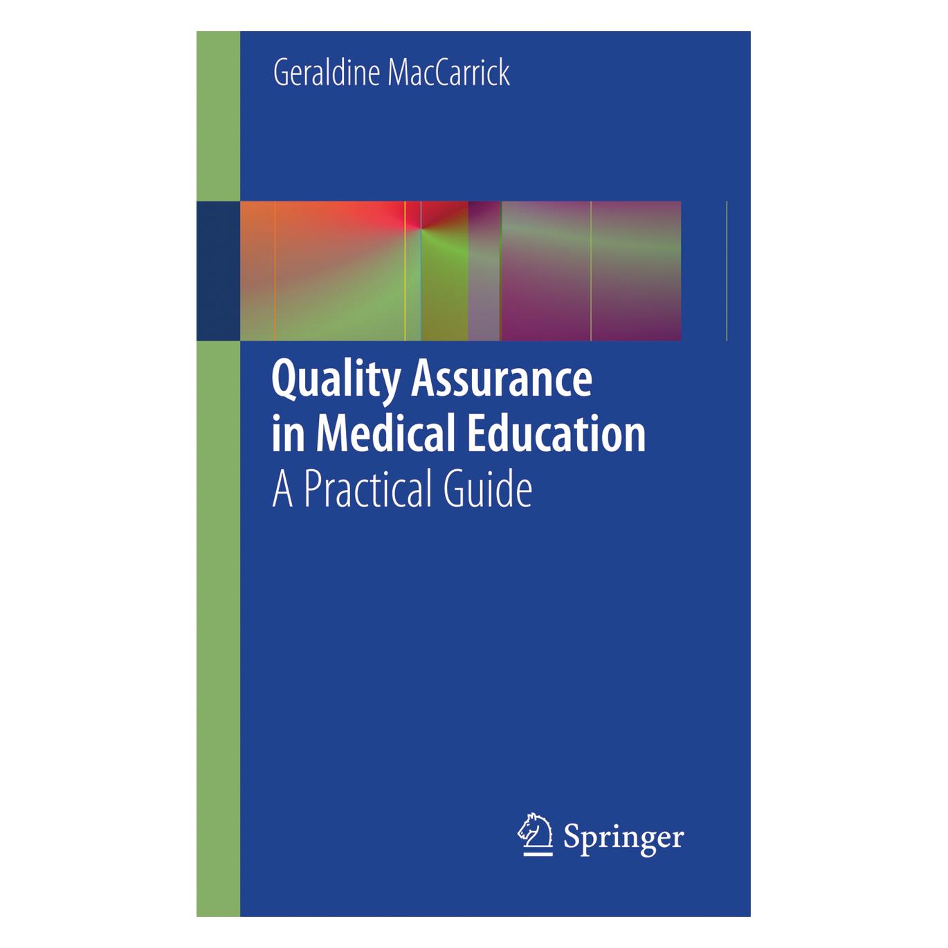 Springer Quality Assurance in Medical Education (Englisch, Softcover, Geraldine MacCarrick) (55486884)