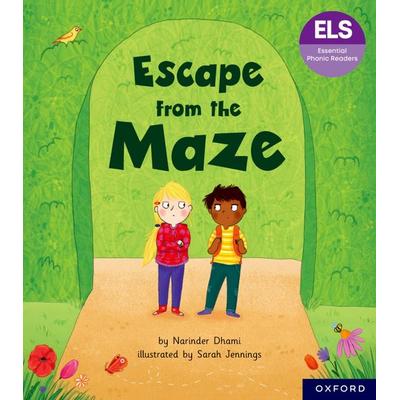Essential Letters and Sounds: Essential Phonic Readers: Oxford Reading Level 6: Escape from the Maze, Taschenbuch von Narinder Dhami, Oxford