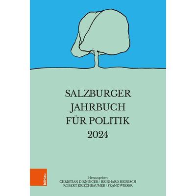 Salzburger Jahrbuch für Politik 2024, Taschenbuch von , Böhlau Verlag, 978-3-205-22171-5