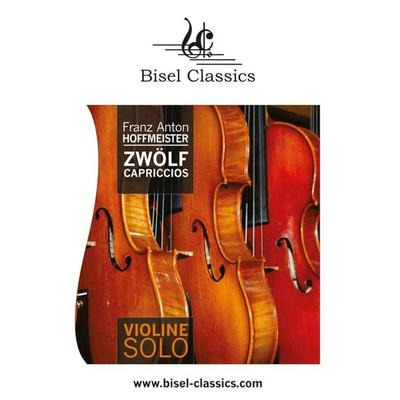 Zwölf Capriccios für Violine Solo -