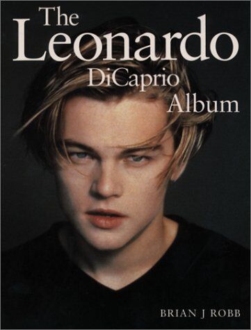 Robb, Brian J. - The Leonardo DiCaprio Album - Preis vom 09.10.2026 07:28:09 h