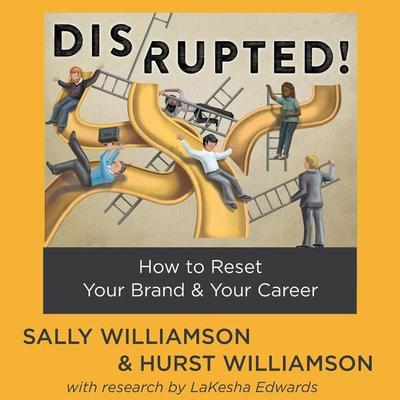 Disrupted! - Sally Williamson,Hurst Williamson, Audio, 9781953598240