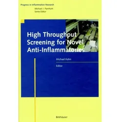 High Throughput Screening for Novel Anti-Inflammatories, Fachbücher