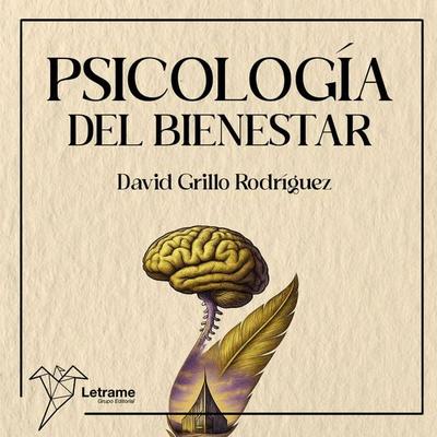 Psicología del bienestar - David Grillo Rodríguez, Audio, 9791370129903