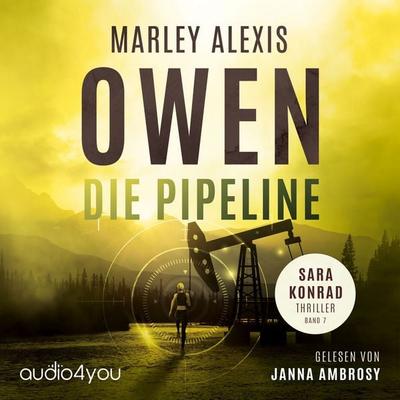 Die Pipeline - Marley Alexis Owen, Audio, 9783995001061
