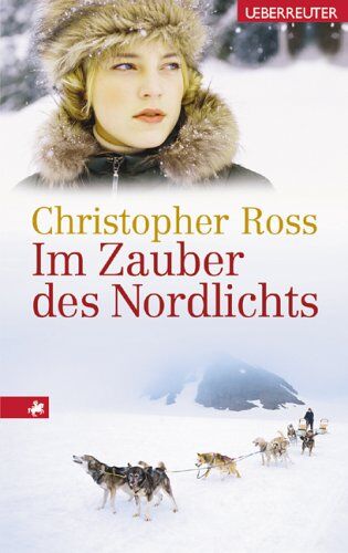 Christopher Ross - Im Zauber des Nordlichts - Preis vom 01.10.2026 17:08:56 h