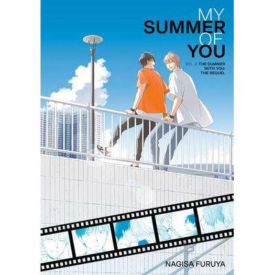 The Summer with You: The Sequel (My Summer of You Vol. 3), Taschenbuch von Nagisa Furuya, Random House N.Y., 978-1-64651-583-7