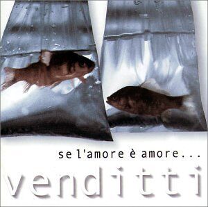 Antonello Venditti - Se l'Amore è Amore - Preis vom 27.09.2026 03:53:48 h