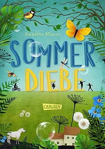 Annette Moser - Sommerdiebe: Eine unvergessliche Feriengeschichte ab 10 Jahren - Preis vom 17.10.2026 19:25:27 h