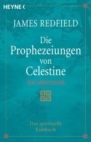 James Redfield - Die Prophezeiungen von Celestine. Ein Abenteuer - Preis vom 10.10.2026 11:48:34 h