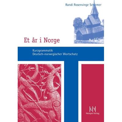 Et år i Norge. Kurzgrammatik – Deutsch-norwegischer Wortschatz, Taschenbuch von Randi Rosenvinge Schirmer, Buske, H, 978-3-934106-39-0