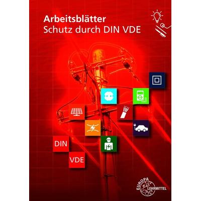 Arbeitsblätter Schutz durch DIN VDE, Taschenbuch von Gregor Häberle,Sven Brehm,Hartmut Fritsche, Europa-Lehrmittel, 978-3-7585-3392-1
