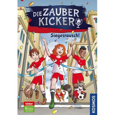 Die Zauberkicker, 7, Siegesrausch!, Gebundene Ausgabe von Christian Gailus, Kosmos, 978-3-440-18019-8