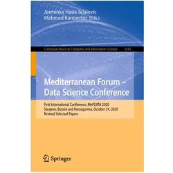Mediterranean Forum - Data Science Conference, Fachbücher von Mehmed Kantardzic, Jasminka Hasic Telalovic